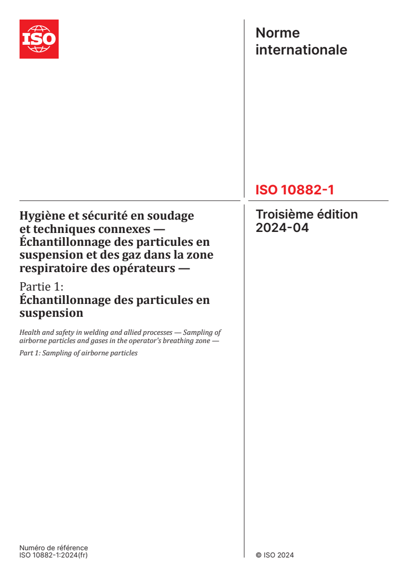 ISO 10882-1:2024 - Hygiène et sécurité en soudage et techniques connexes — Échantillonnage des particules en suspension et des gaz dans la zone respiratoire des opérateurs — Partie 1: Échantillonnage des particules en suspension
Released:2. 05. 2024