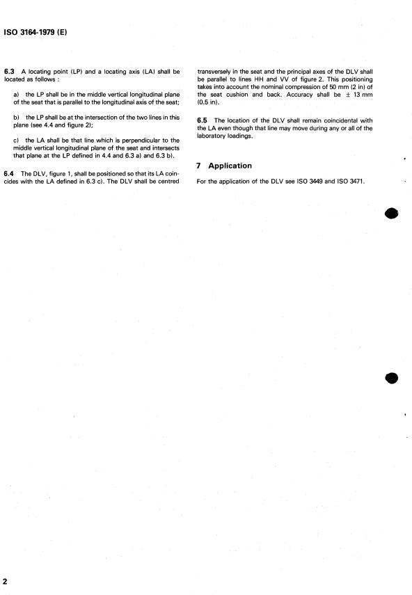 ISO 3164:1979 ISO 3164:1979 - Earth-moving machinery -- Laboratory evaluations of roll-over and falling-object protective structures -- Specifications for the deflection-limiting volume - Page 4 preview