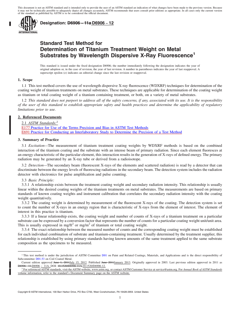 REDLINE ASTM D6906-12 - Standard Test Method for Determination of Titanium Treatment Weight on Metal Substrates   by Wavelength Dispersive X-Ray Fluorescence