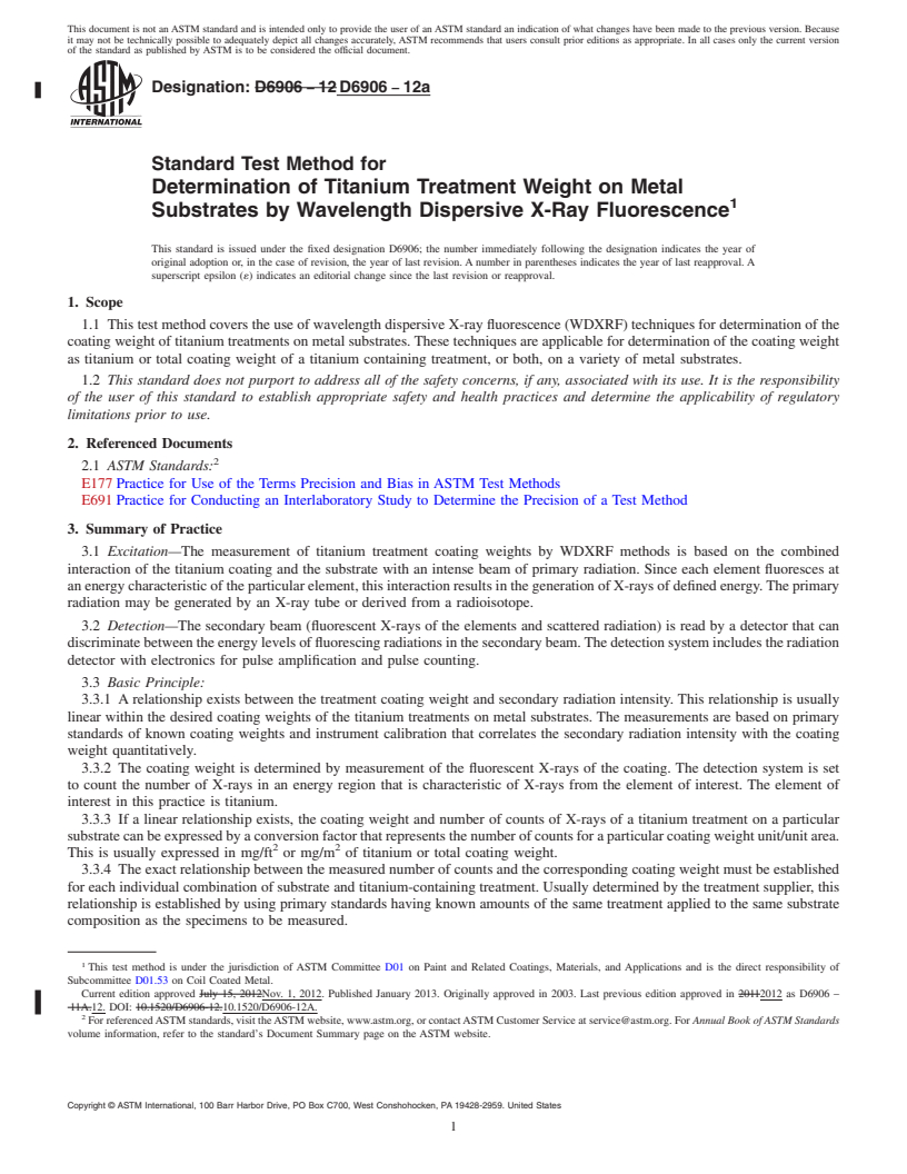 REDLINE ASTM D6906-12a - Standard Test Method for Determination of Titanium Treatment Weight on Metal Substrates   by Wavelength Dispersive X-Ray Fluorescence