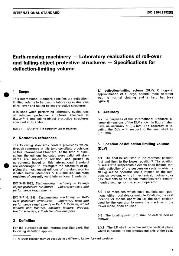 ISO 3164:1992 - Earth-moving machinery -- Laboratory evaluations of roll-over and falling-object protective structures -- Specifications for deflection-limiting volume