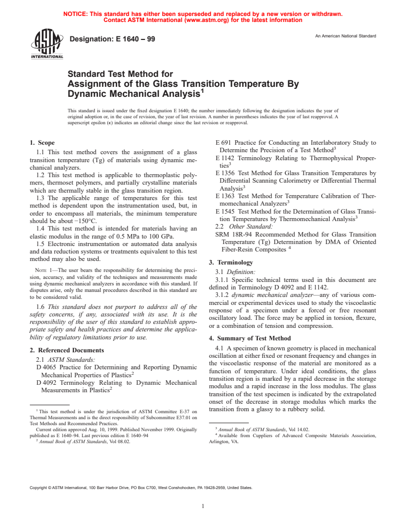 ASTM E1640-99 - Standard Test Method for Assignment of the Glass Transition Temperature By Dynamic Mechanical Analysis