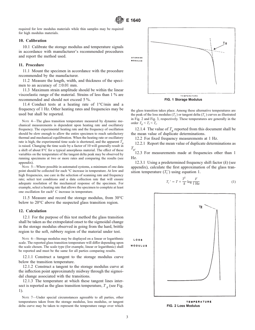 ASTM E1640-99 - Standard Test Method for Assignment of the Glass Transition Temperature By Dynamic Mechanical Analysis