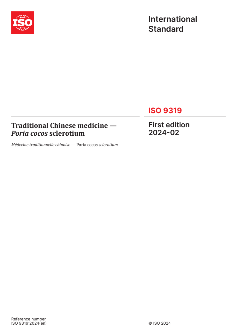 ISO 9319:2024 - Traditional Chinese medicine — Poria cocos sclerotium
Released:9. 02. 2024