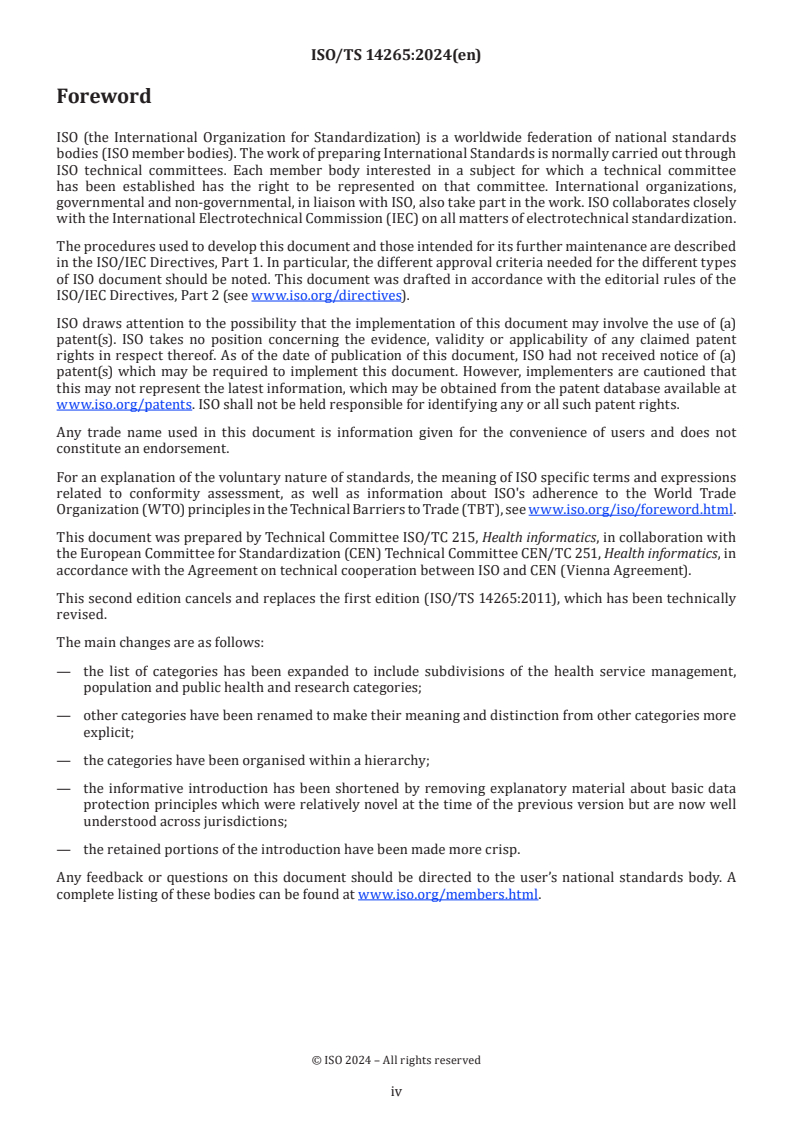 ISO/TS 14265:2024 ISO/TS 14265:2024 - Health informatics — Classification of purposes for processing personal health information
Released:12. 01. 2024 - Page 4 preview