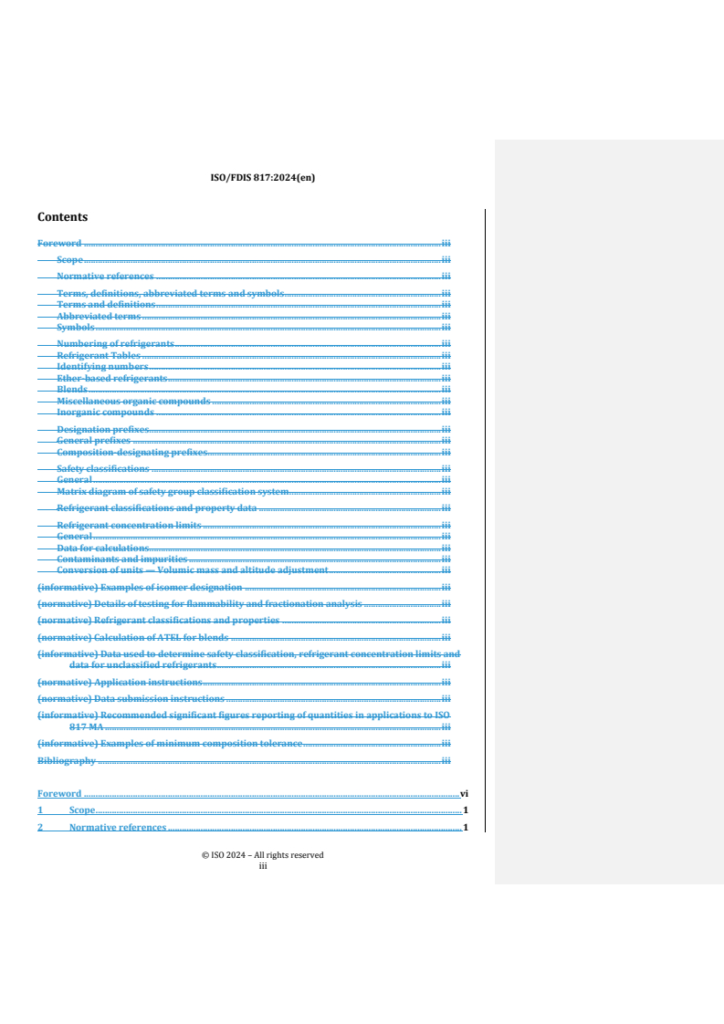 REDLINE ISO/FDIS 817 - Refrigerants — Designation and safety classification
Released:16. 07. 2024