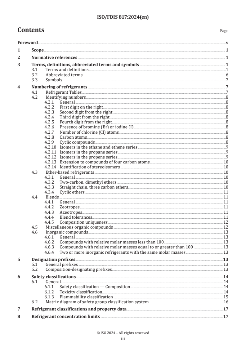 ISO/FDIS 817 - Refrigerants — Designation and safety classification
Released:16. 07. 2024