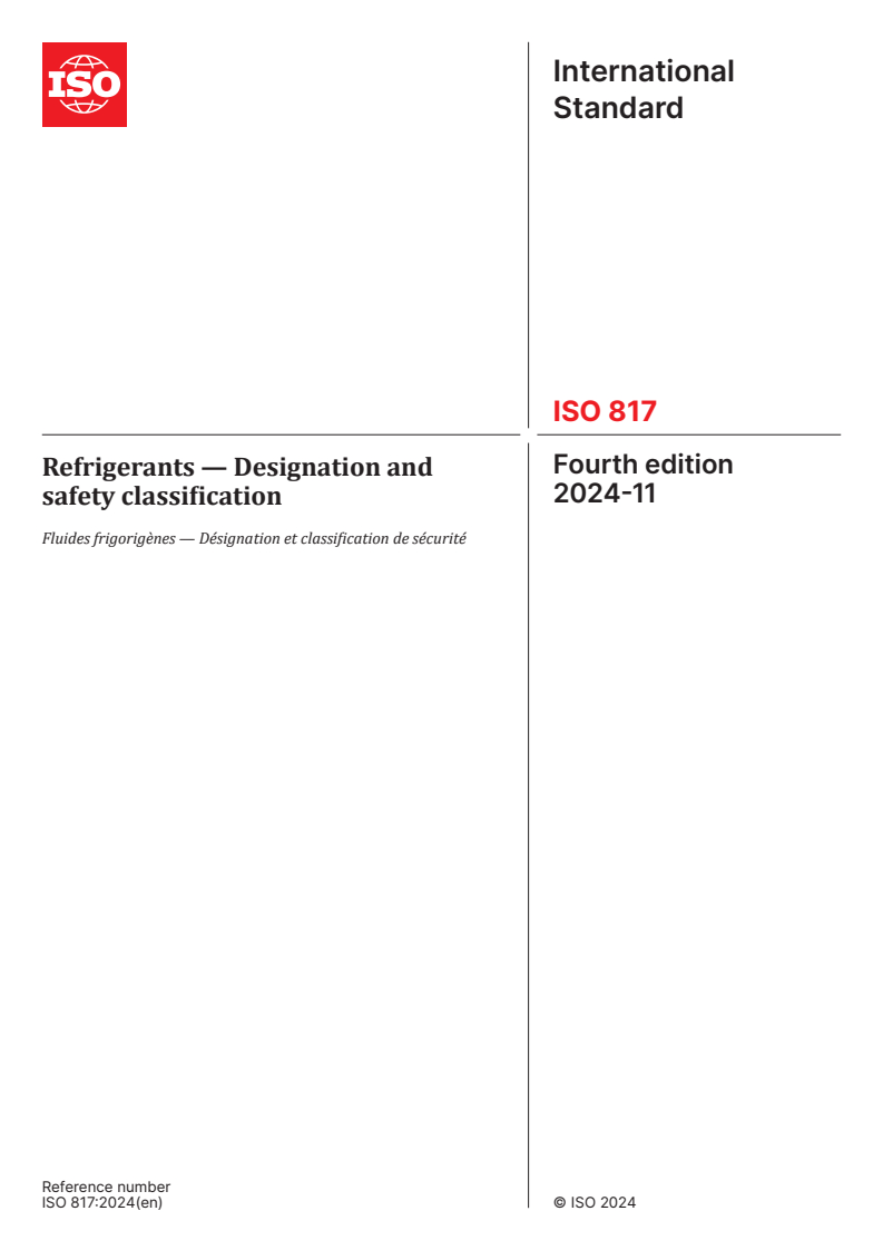 ISO 817:2024 - Refrigerants — Designation and safety classification
Released:11/27/2024