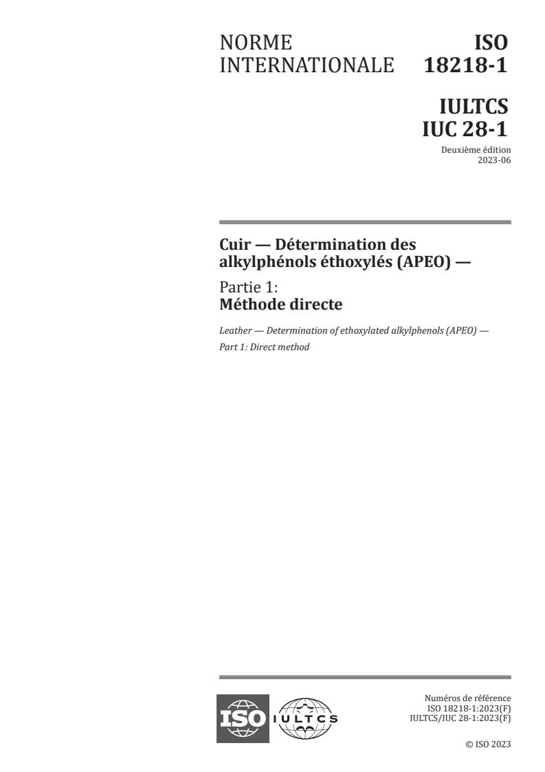ISO 18218-1:2023 - Cuir — Détermination des alkylphénols éthoxylés (APEO) — Partie 1: Méthode directe
Released:12. 06. 2023