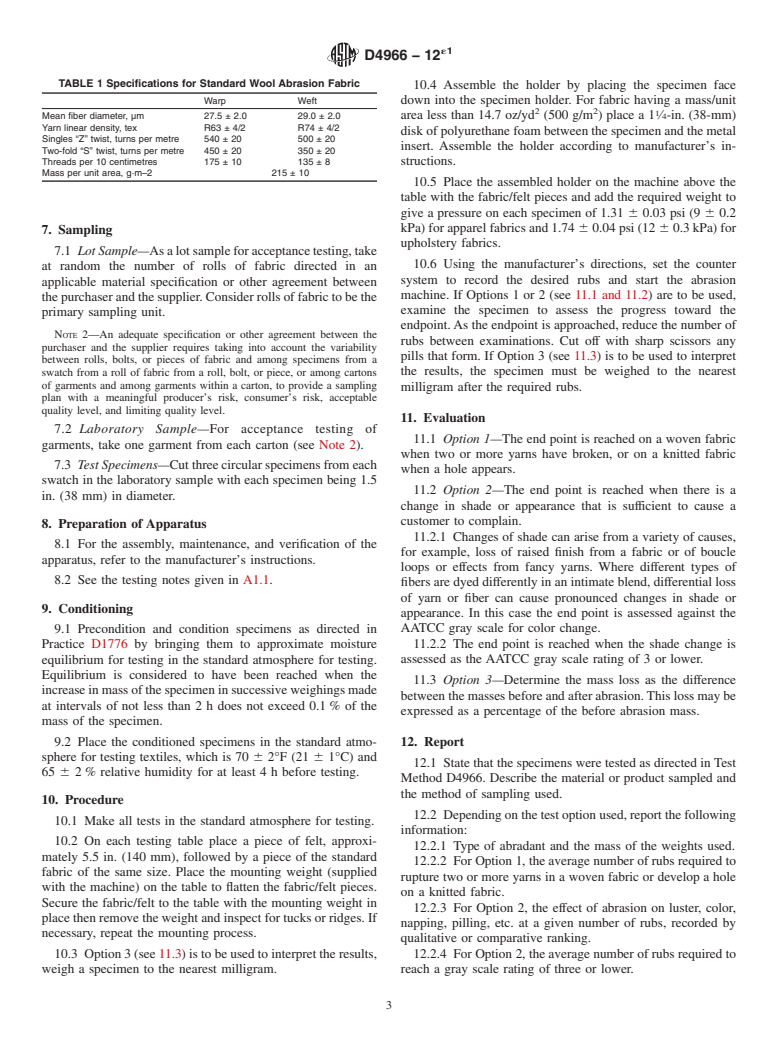 ASTM D4966-12e1 - Standard Test Method for  Abrasion Resistance of Textile Fabrics (Martindale Abrasion  Tester Method)