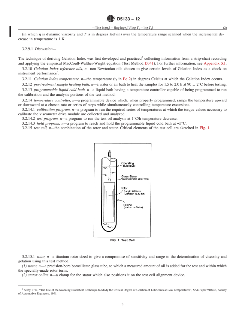 REDLINE ASTM D5133-12 - Standard Test Method for Low Temperature, Low Shear Rate, Viscosity/Temperature Dependence   of Lubricating Oils Using a Temperature-Scanning Technique