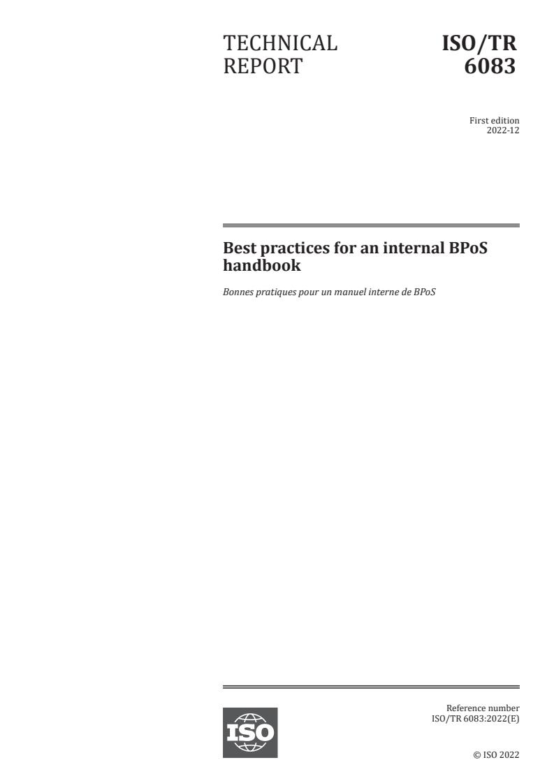 ISO/TR 6083:2022 - Best practices for an internal BPoS handbook
Released:16. 12. 2022