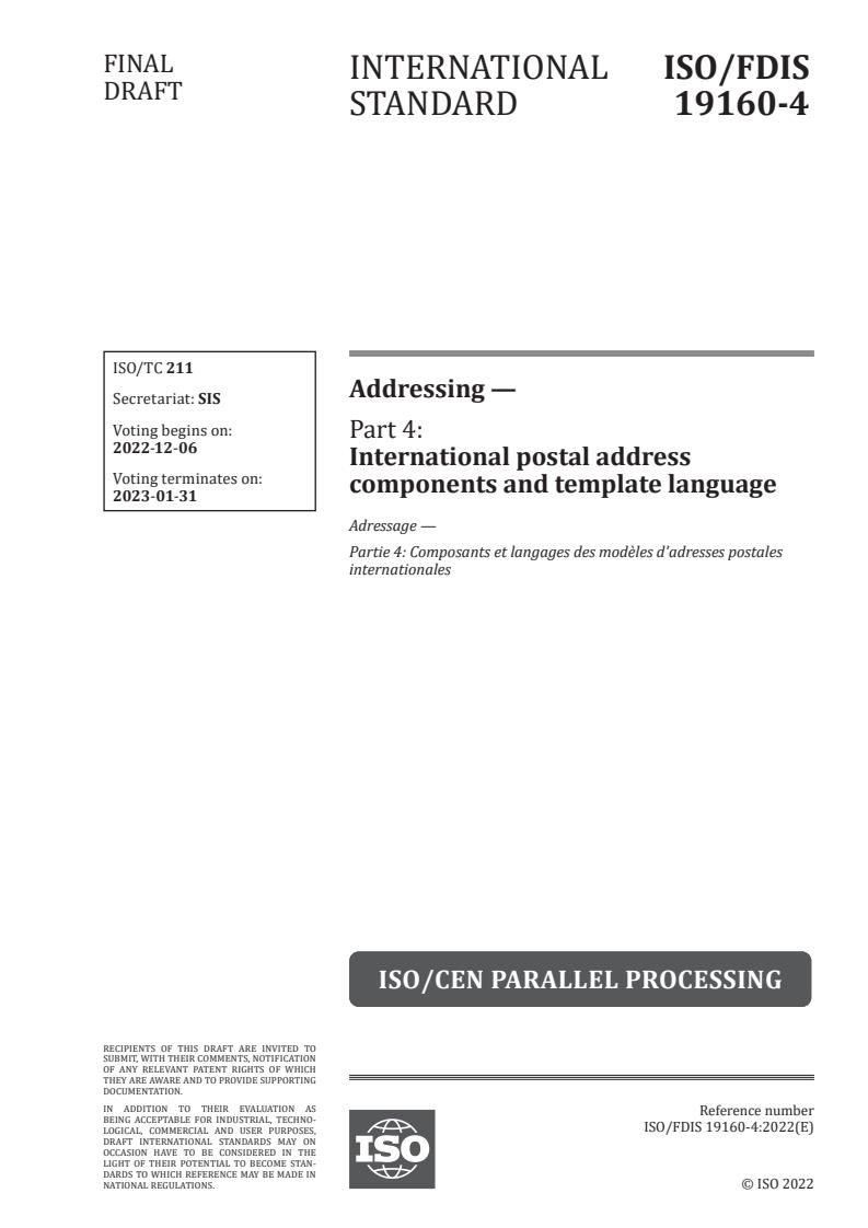 ISO 19160-4 - Addressing — Part 4: International postal address components and template language
Released:11/22/2022