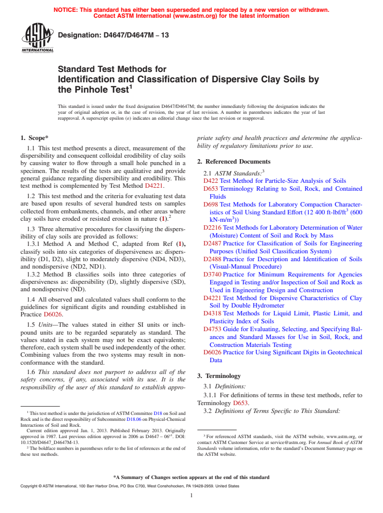 ASTM D4647/D4647M-13 - Standard Test Methods for Identification and Classification of Dispersive Clay Soils by the Pinhole Test