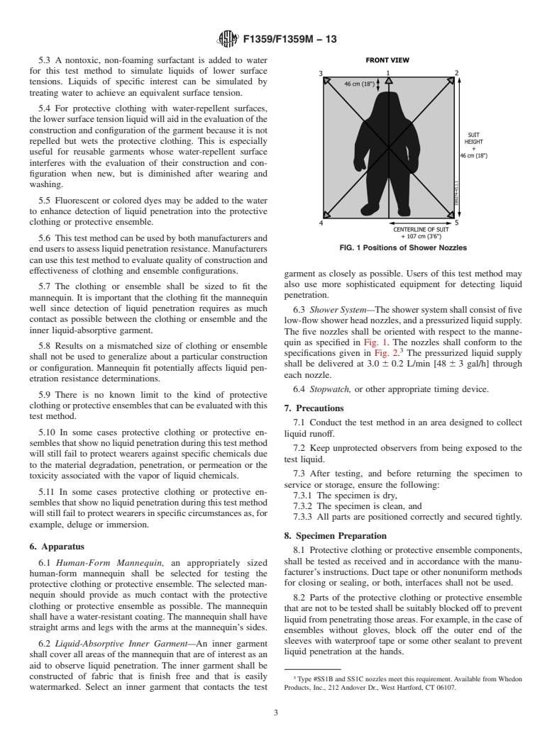 ASTM F1359/F1359M-13 - Standard Test Method for Liquid Penetration Resistance of Protective Clothing or Protective Ensembles Under a Shower Spray While on a Mannequin