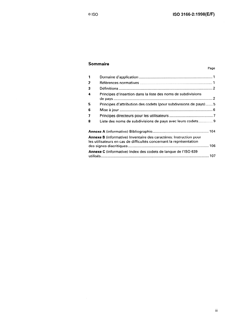 ISO 3166-2:1998 ISO 3166-2:1998 - Codes for the representation of names of countries and their subdivisions — Part 2: Country subdivision code
Released:12/20/1998