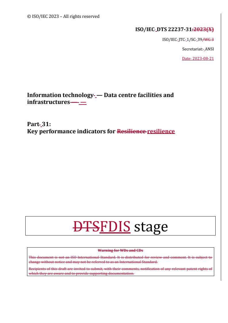REDLINE ISO/IEC DTS 22237-31 - Information technology — Data centre facilities and infrastructures — Part 31: Key performance indicators for resilience
Released:21. 08. 2023