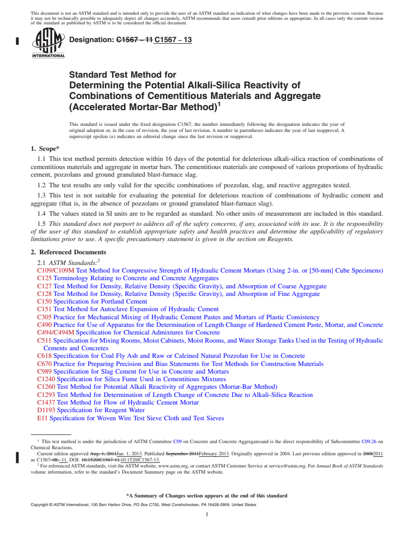 REDLINE ASTM C1567-13 - Standard Test Method for  Determining the Potential Alkali-Silica Reactivity of Combinations   of Cementitious Materials and Aggregate (Accelerated Mortar-Bar Method)