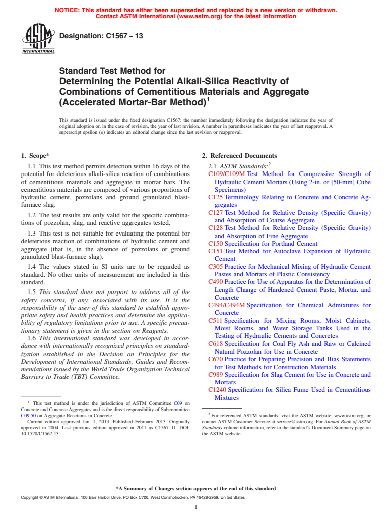 ASTM C1567-13 - Standard Test Method for  Determining the Potential Alkali-Silica Reactivity of Combinations   of Cementitious Materials and Aggregate (Accelerated Mortar-Bar Method)