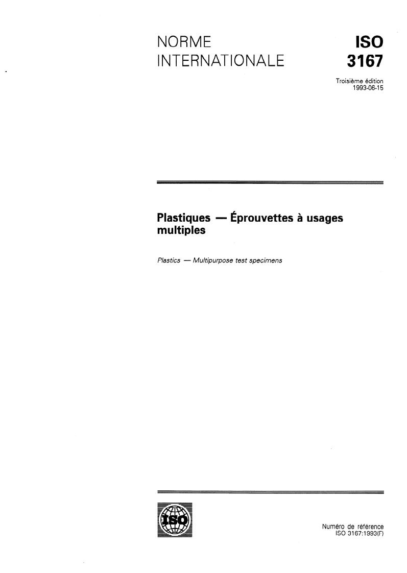 ISO 3167:1993 - Plastiques — Éprouvettes à usages multiples
Released:6/10/1993