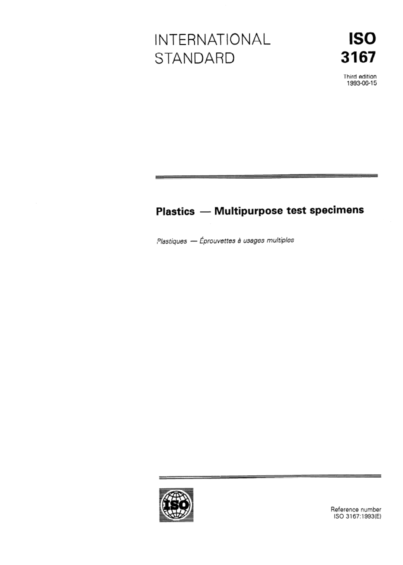 ISO 3167:1993 - Plastics — Multipurpose test specimens
Released:6/10/1993
