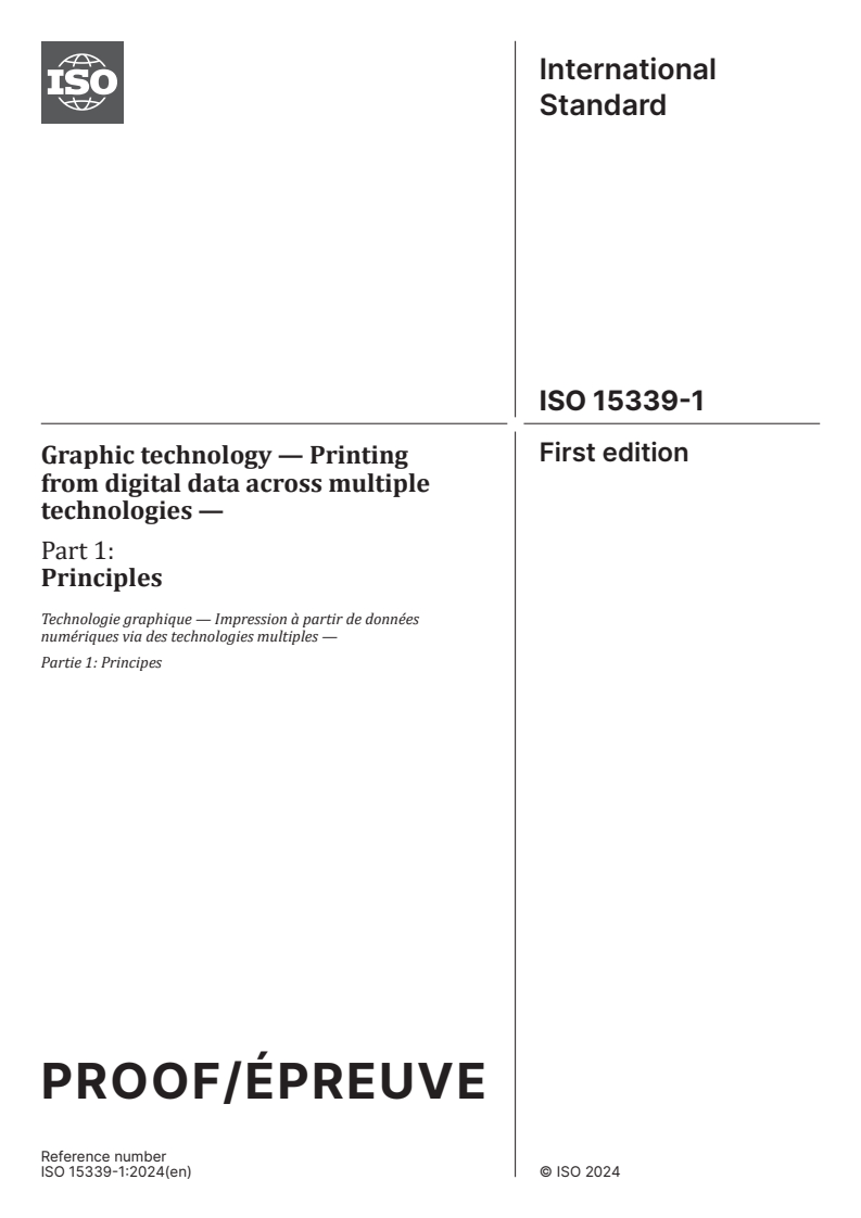 ISO/PRF 15339-1 - Graphic technology — Printing from digital data across multiple technologies — Part 1: Principles
Released:3. 05. 2024