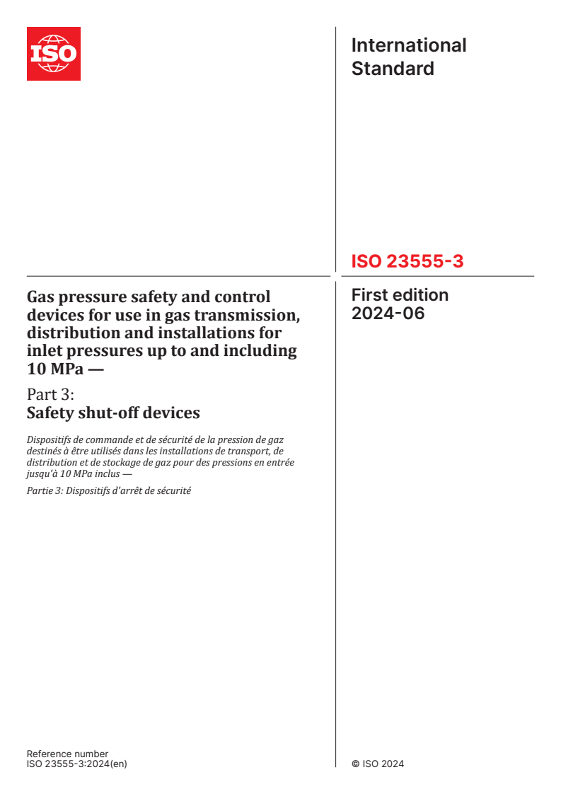 ISO 23555-3:2024 - Gas pressure safety and control devices for use in gas transmission, distribution and installations for inlet pressures up to and including 10 MPa — Part 3: Safety shut-off devices
Released:14. 06. 2024