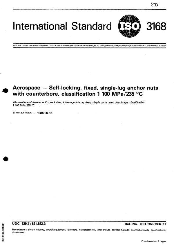 ISO 3168:1986 - Aerospace -- Self-locking, fixed, single-lug anchor nuts with counterbore, classification 1 100 MPa/235 degrees C
