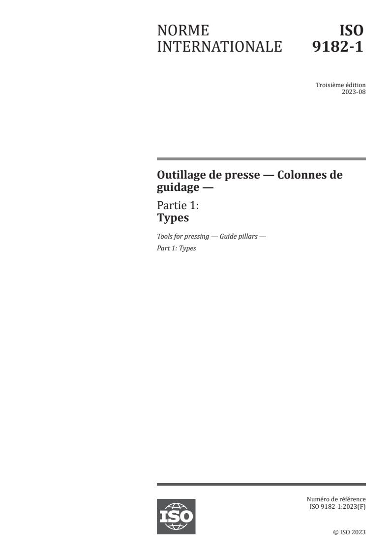 ISO 9182-1:2023 - Outillage de presse — Colonnes de guidage — Partie 1: Types
Released:4. 08. 2023