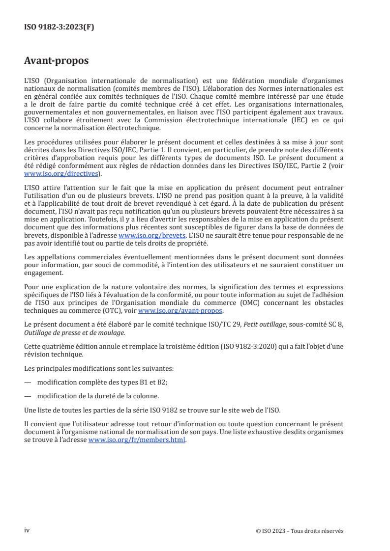 ISO 9182-3:2023 ISO 9182-3:2023 - Outillage de presse — Colonnes de guidage — Partie 3: Type B, colonnes à retenue médiane
Released:15. 08. 2023 - Page 4 preview