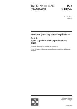 ISO 9182-4:2023 - Tools for pressing — Guide pillars — Part 4: Type C, pillars with taper lead and bush
Released:15. 08. 2023 - Page 1 preview