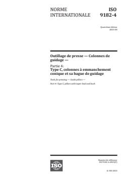 ISO 9182-4:2023 - Outillage de presse — Colonnes de guidage — Partie 4: Type C, colonnes à emmanchement conique et sa bague de guidage
Released:15. 08. 2023 - Page 1 preview