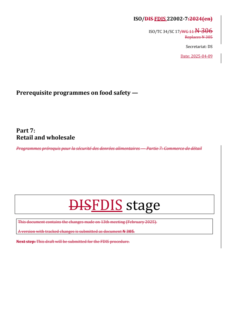 REDLINE ISO/FDIS 22002-7 - Prerequisite programmes on food safety — Part 7: Retail and wholesale
Released:10. 04. 2025