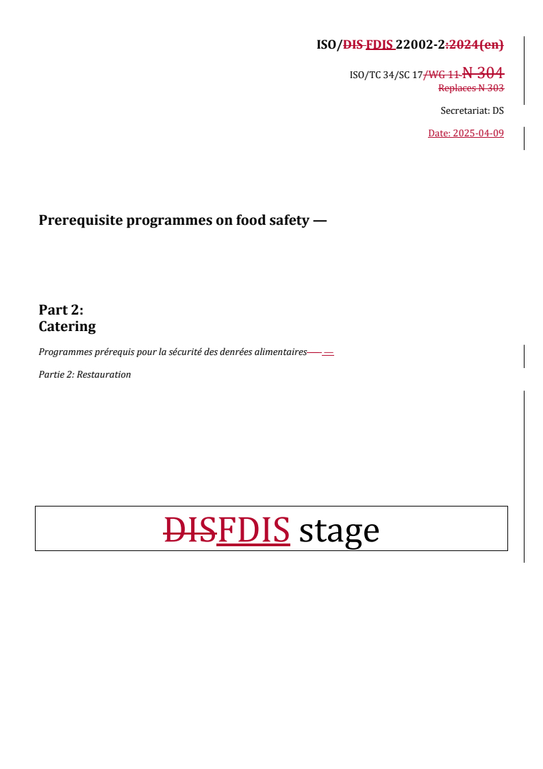 REDLINE ISO/FDIS 22002-2 - Prerequisite programmes on food safety — Part 2: Catering
Released:10. 04. 2025