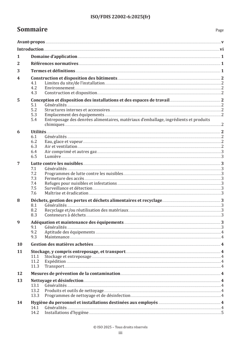 ISO/FDIS 22002-6 - Programmes prérequis pour la sécurité des denrées alimentaires — Partie 6: Production des aliments pour animaux
Released:14. 05. 2025