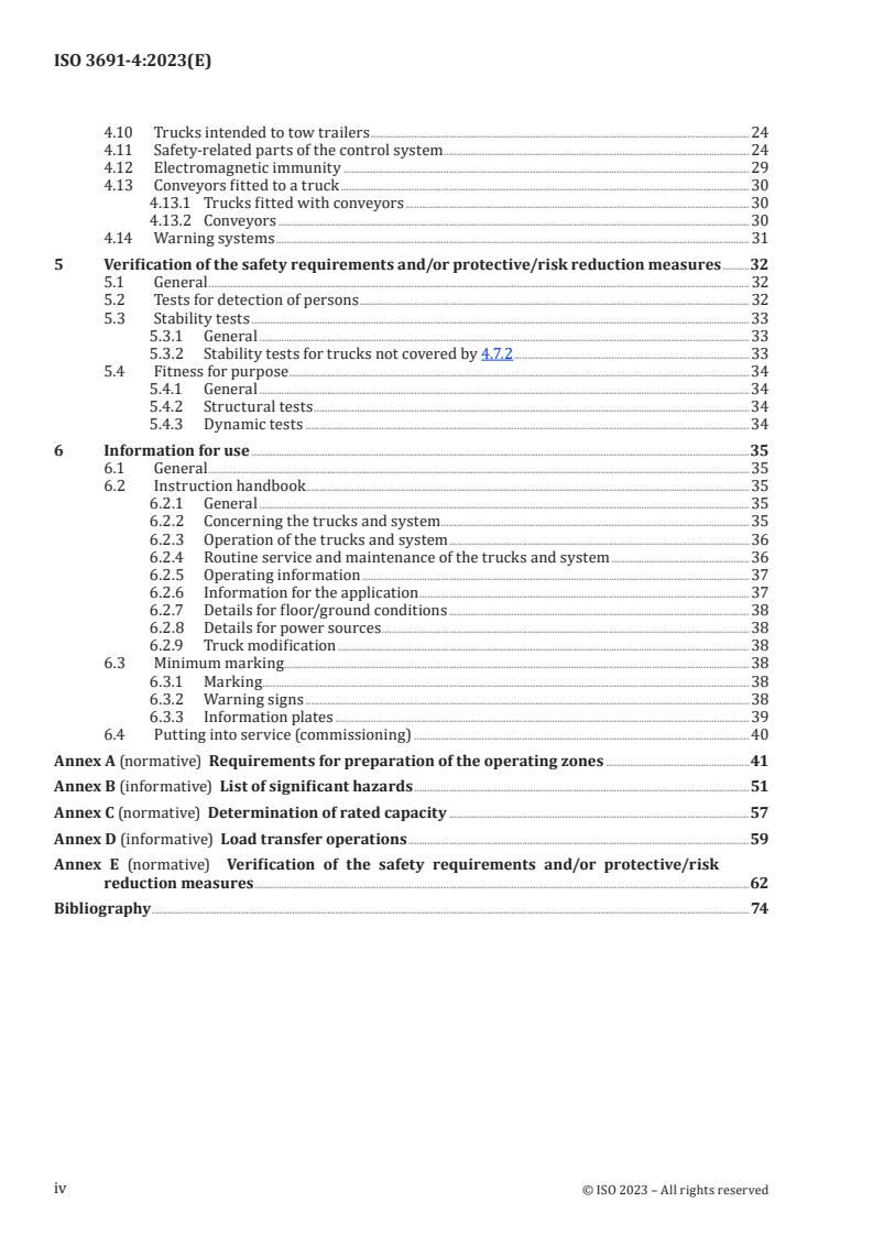 ISO 3691-4:2023 ISO 3691-4:2023 - Industrial trucks — Safety requirements and verification — Part 4: Driverless industrial trucks and their systems
Released:12. 06. 2023 - Page 4 preview