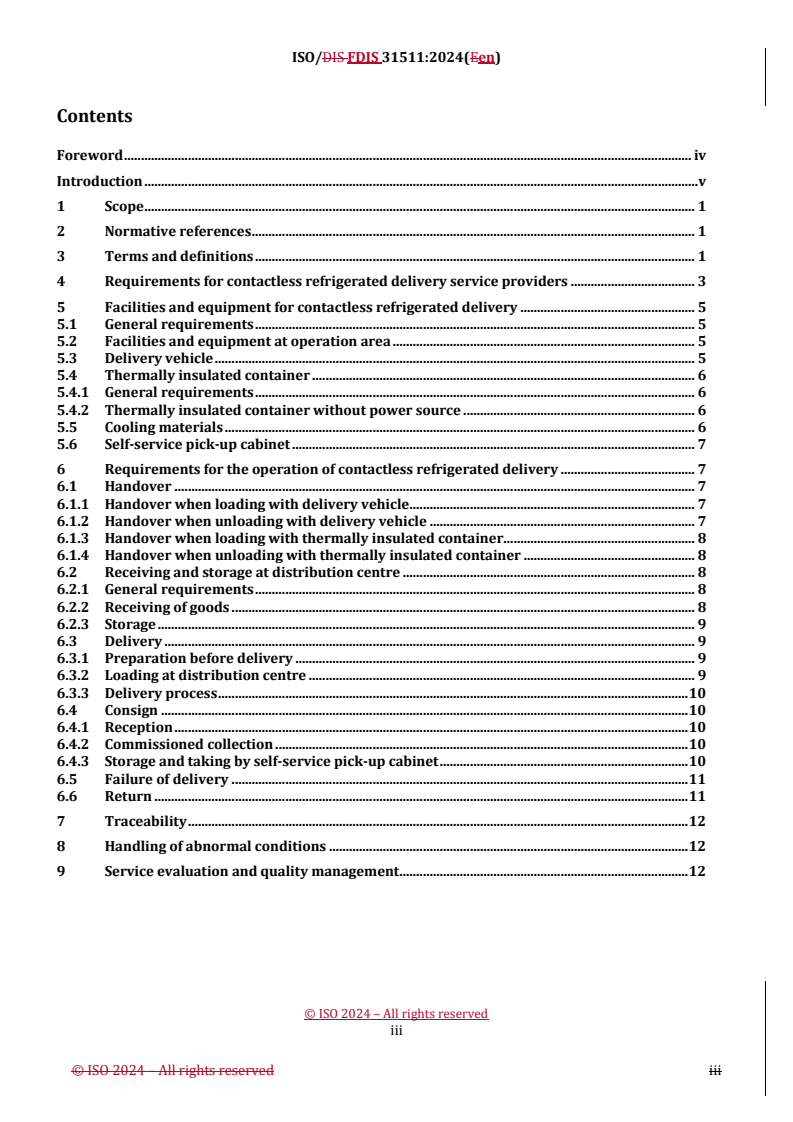 REDLINE ISO/FDIS 31511 - Requirements for contactless delivery services in cold chain logistics
Released:9. 08. 2024