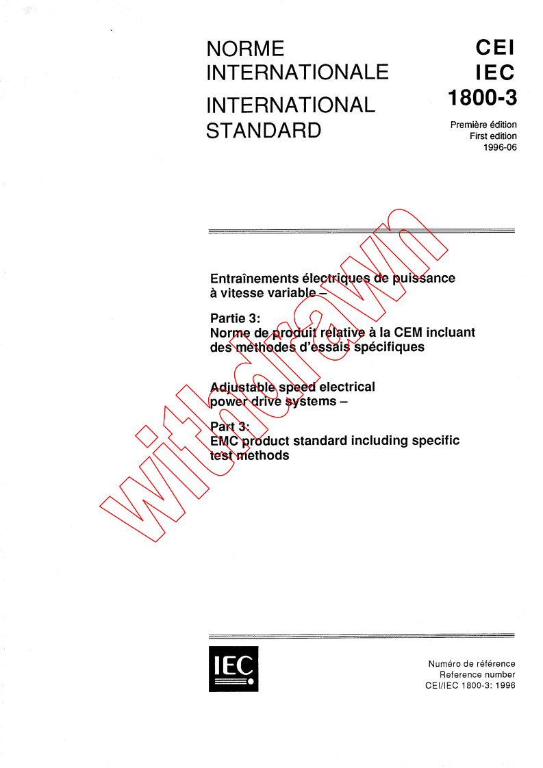 IEC 61800-3:1996 - Adjustable speed electrical power drive systems - Part 3: EMC product standard including specific test methods
Released:6/18/1996