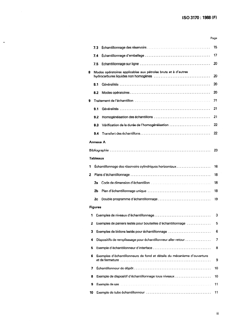 ISO 3170:1988 ISO 3170:1988 - Produits pétroliers liquides — Échantillonnage manuel
Released:9/1/1988 - Page 3 preview