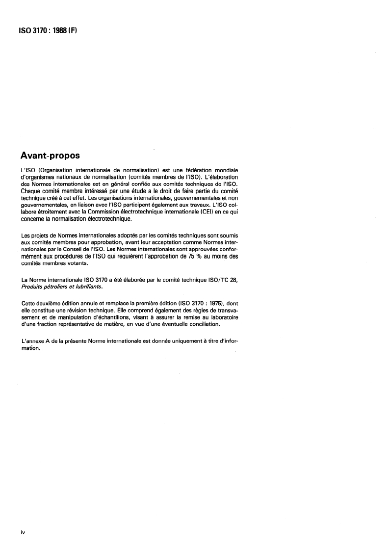 ISO 3170:1988 ISO 3170:1988 - Produits pétroliers liquides — Échantillonnage manuel
Released:9/1/1988 - Page 4 preview