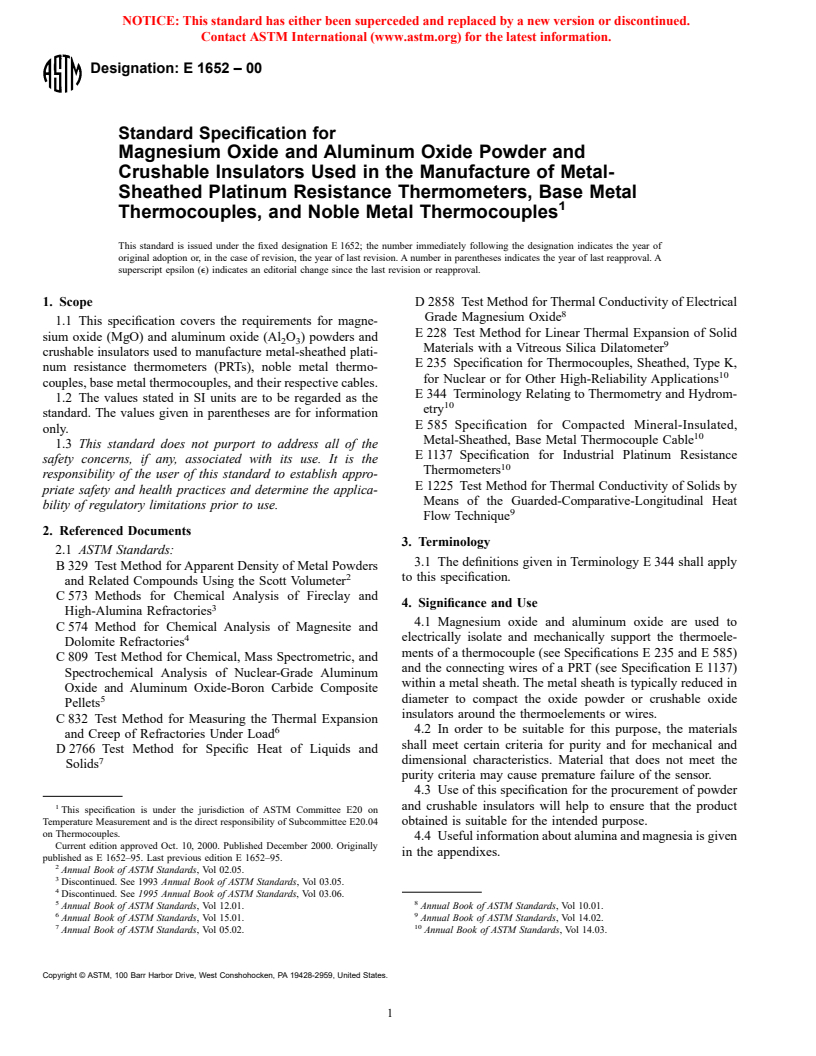 ASTM E1652-00 - Standard Specification for Magnesium Oxide and Aluminum Oxide Powder and Crushable Insulators Used in the Manufacture of Metal-Sheathed Platinum Resistance Thermometers, Base Metal Thermocouples, and Noble Metal Thermocouples