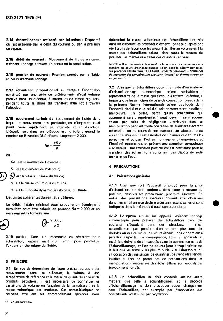 ISO 3171:1975 ISO 3171:1975 - Petroleum products — Liquid hydrocarbons — Automatic pipeline sampling
Released:12/1/1975 - Page 4 preview