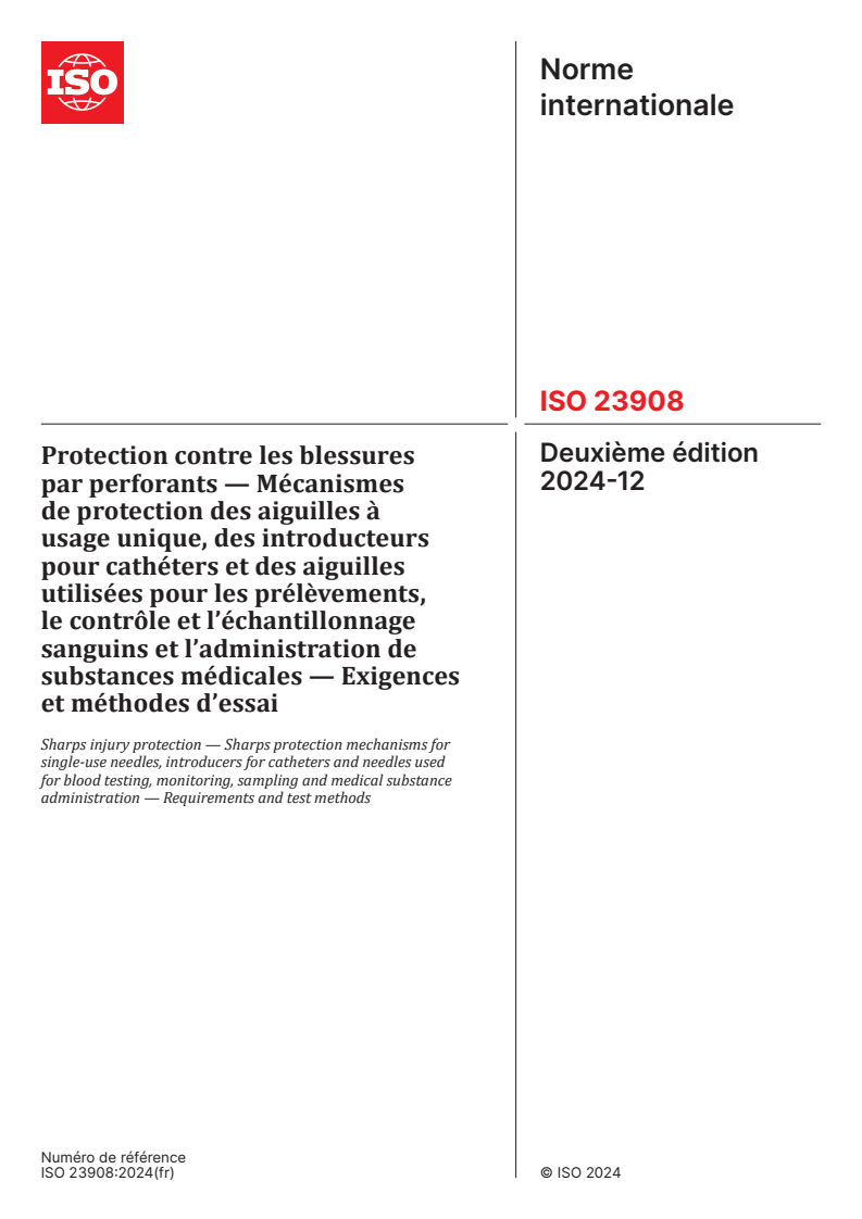 ISO 23908:2024 - Protection contre les blessures par perforants — Mécanismes de protection des aiguilles à usage unique, des introducteurs pour cathéters et des aiguilles utilisées pour les prélèvements, le contrôle et l’échantillonnage sanguins et l’administration de substances médicales — Exigences et méthodes d’essai
Released:12/3/2024