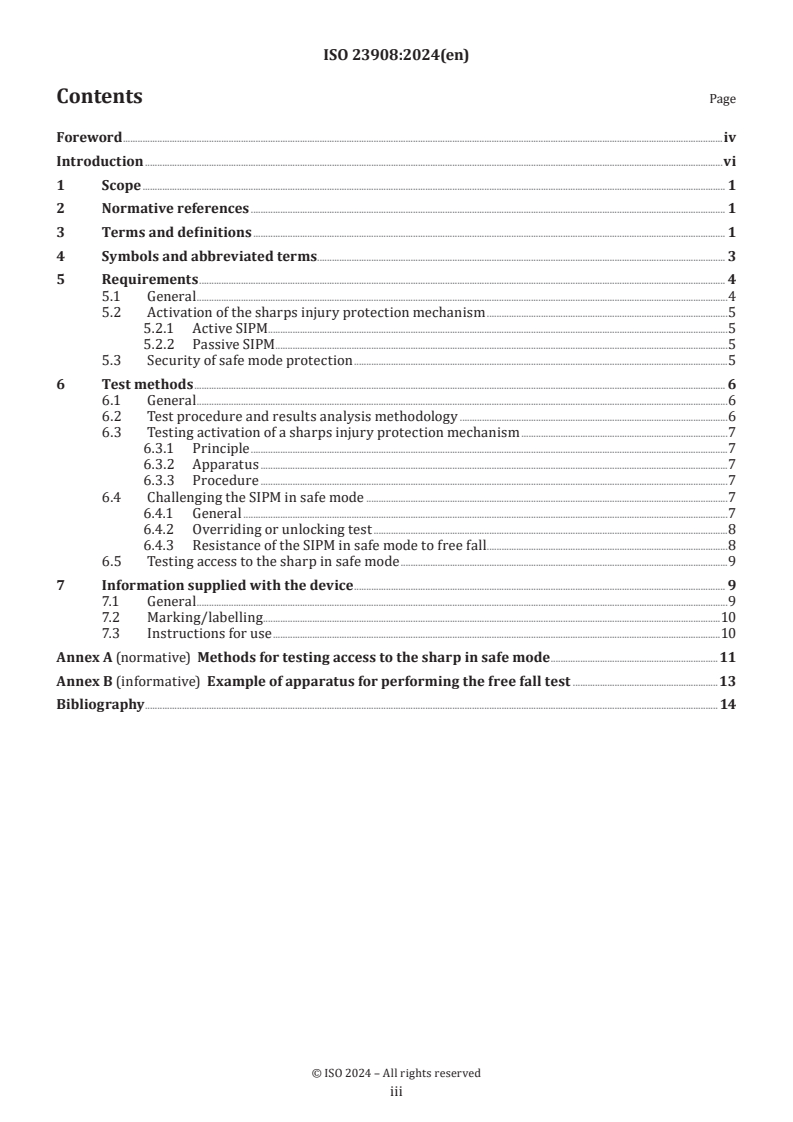 ISO 23908:2024 - Sharps injury protection — Sharps protection mechanisms for single-use needles, introducers for catheters and needles used for blood testing, monitoring, sampling and medical substance administration — Requirements and test methods
Released:12/3/2024