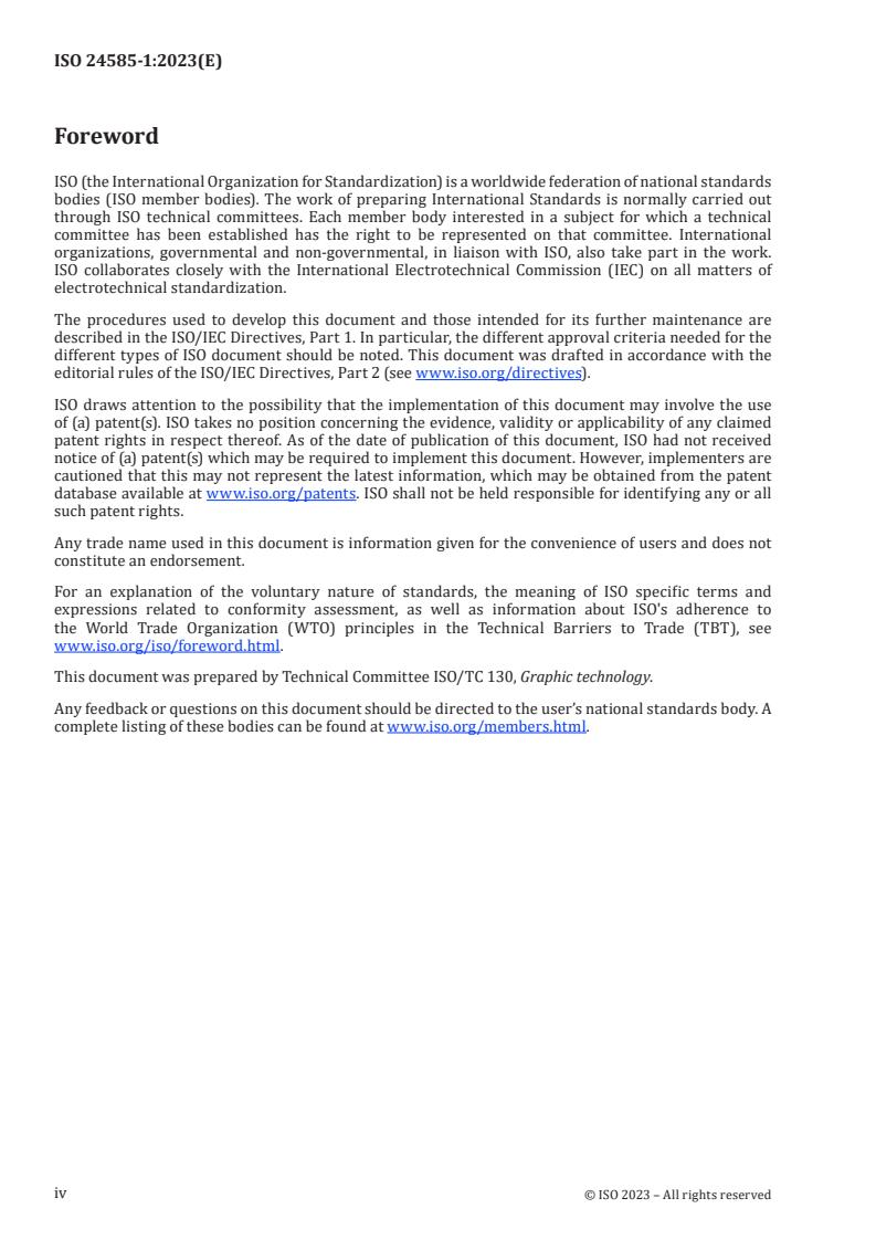 ISO 24585-1:2023 ISO 24585-1:2023 - Graphic technology — Multispectral imaging measurement and colorimetric computation for graphic arts and industrial application — Part 1: Parameters and measurement methods
Released:12. 07. 2023 - Page 4 preview