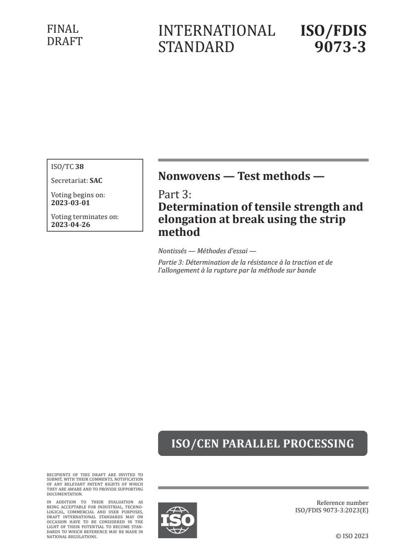 ISO/FDIS 9073-3 - Nonwovens — Test methods — Part 3: Determination of tensile strength and elongation at break using the strip method
Released:2/15/2023