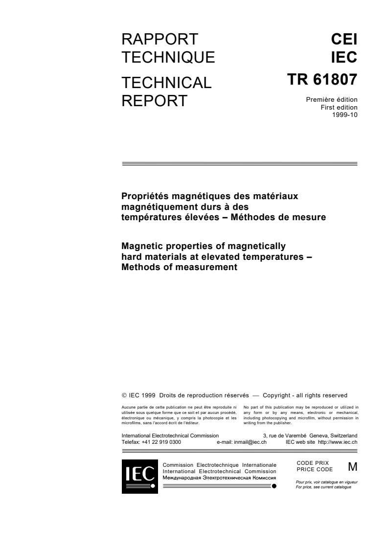 IEC TR 61807:1999 - Magnetic properties of magnetically hard materials at elevated temperatures - Methods of measurement