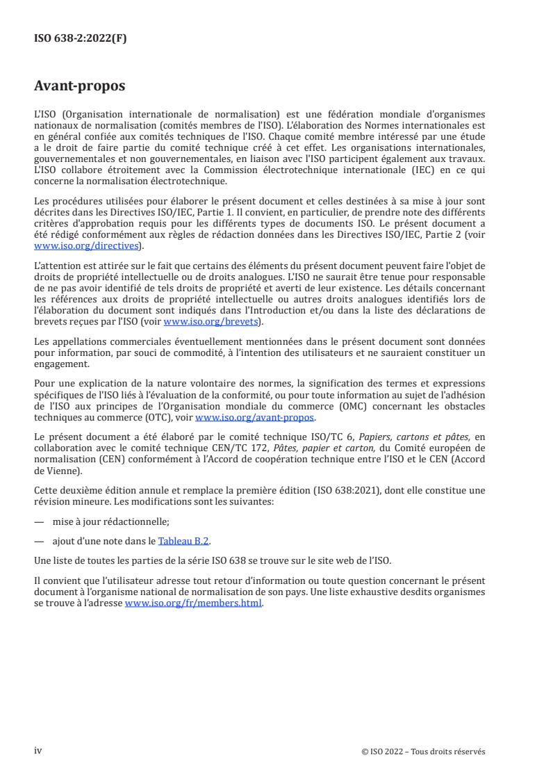 ISO 638-2:2022 ISO 638-2:2022 - Paper, board, pulps and cellulosic nanomaterials — Determination of dry matter content by oven-drying method — Part 2: Suspensions of cellulosic nanomaterials
Released:3/8/2022 - Page 4 preview