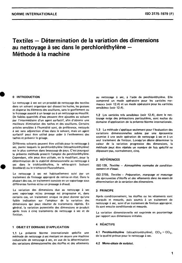 ISO 3175:1979 - Textiles -- Détermination de la variation des dimensions au nettoyage a sec dans le perchloréthylene -- Méthode a la machine