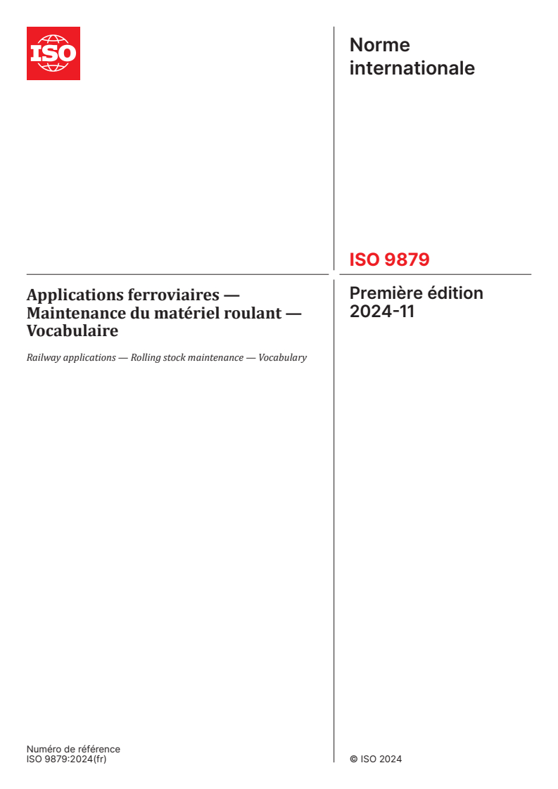 ISO 9879:2024 - Applications ferroviaires — Maintenance du matériel roulant — Vocabulaire
Released:11/19/2024